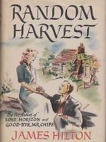 From Page to Screen: Random Harvest by James&nbsp;Hilton